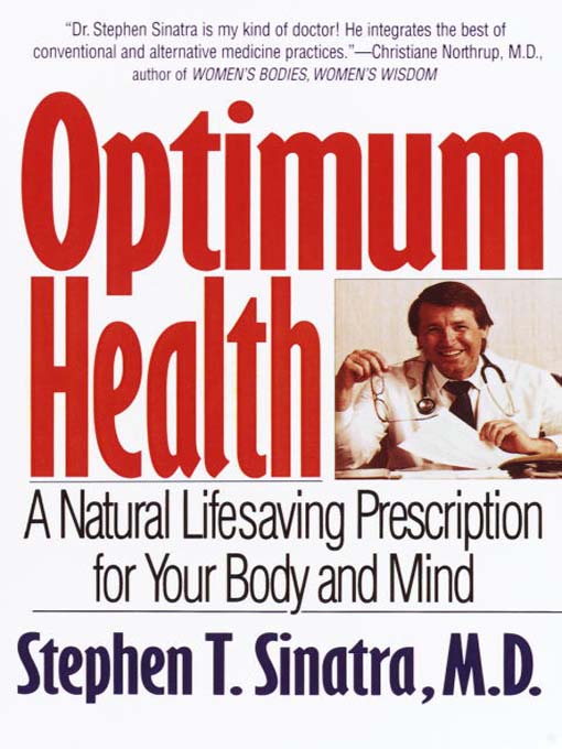 Title details for Optimum Health by Stephen T. Sinatra - Available